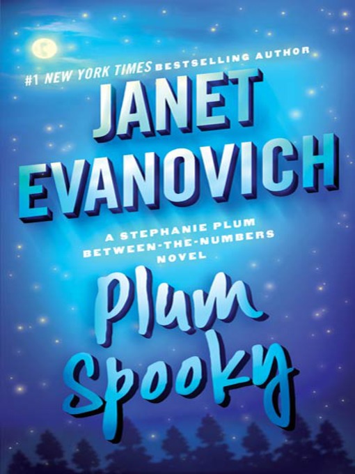 Title details for Plum Spooky by Janet Evanovich - Wait list
